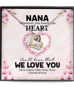 Nana When You Touch This Heart Grandma Personalized Love Dancing Necklace